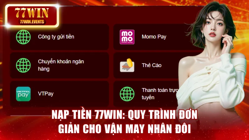 Nạp tiền 77win