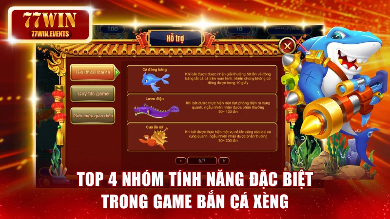 Top 4 nhóm tính năng đặc biệt trong game bắn cá xèng